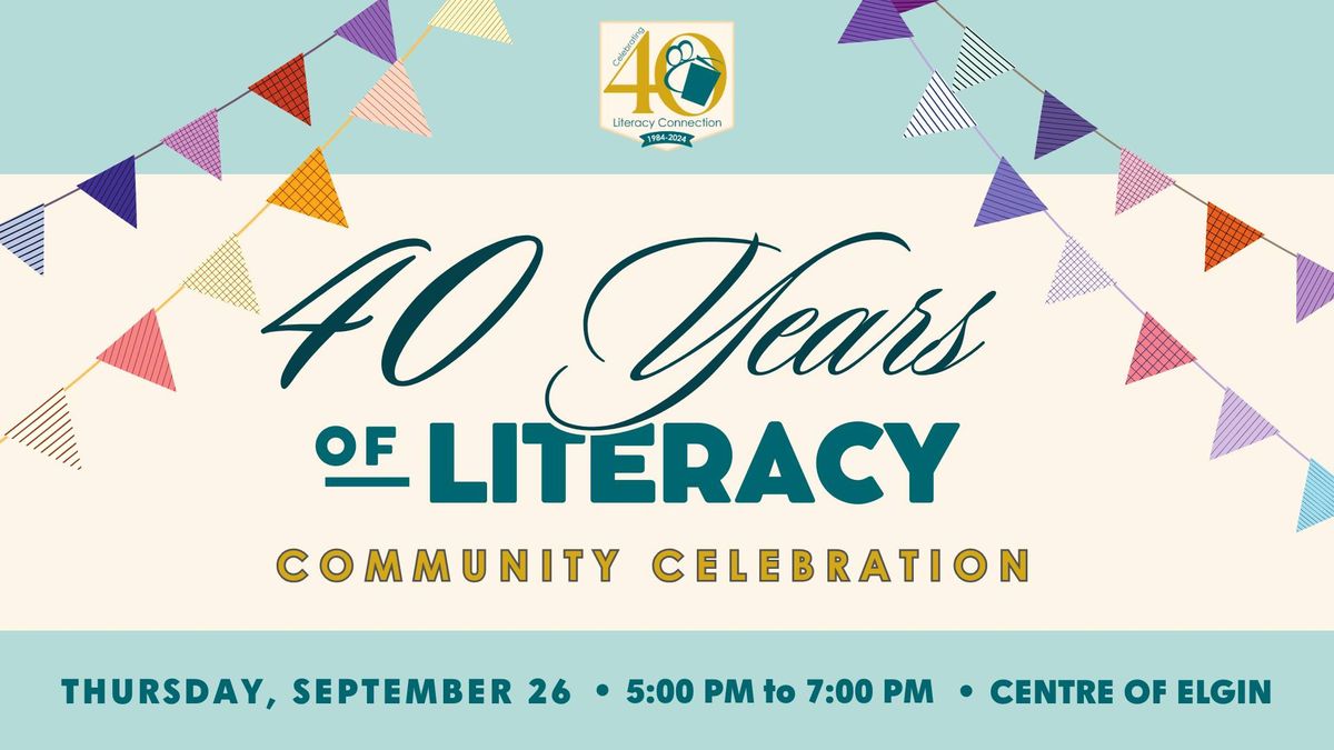 40 Years of Literacy - Community Celebration