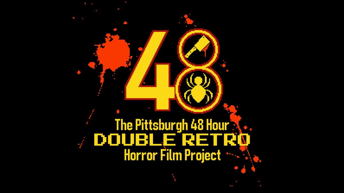 IN Person Drop Of Event and Wrap Party for The 2024 Pittsburgh 48 Hour Double Retro Horror Film Proj