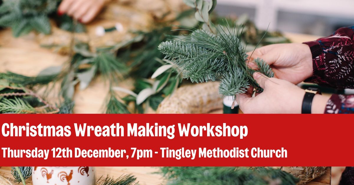 Christmas Wreath Making Workshop