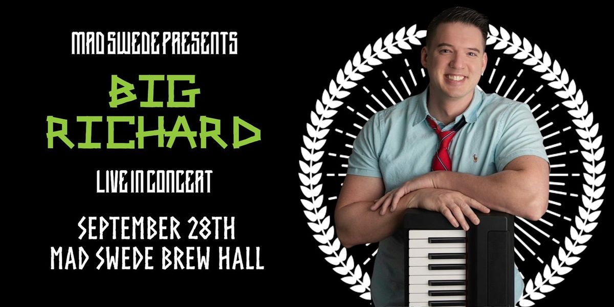 Big Richard: LIVE in Concert