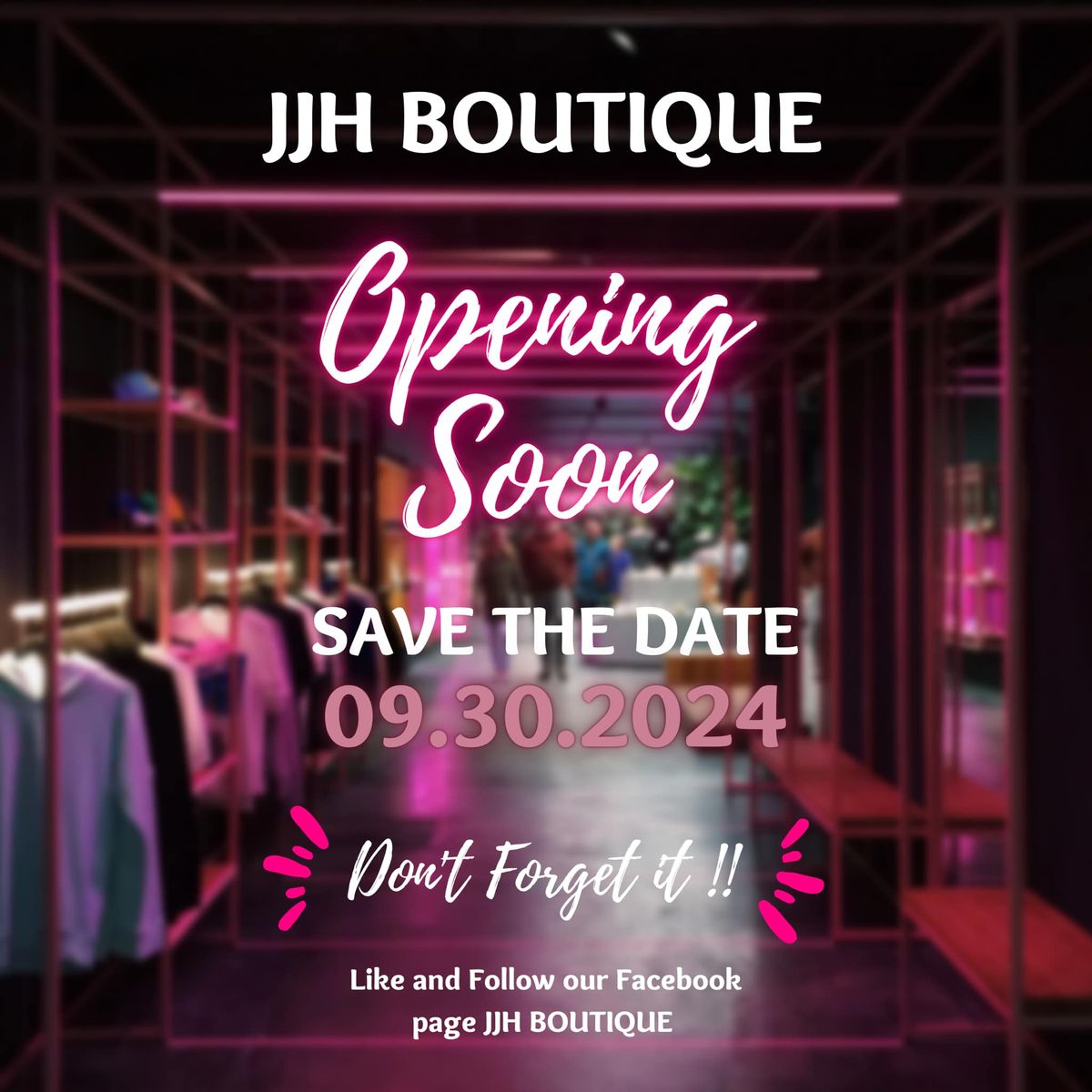 JJH Boutique Opening Soon!