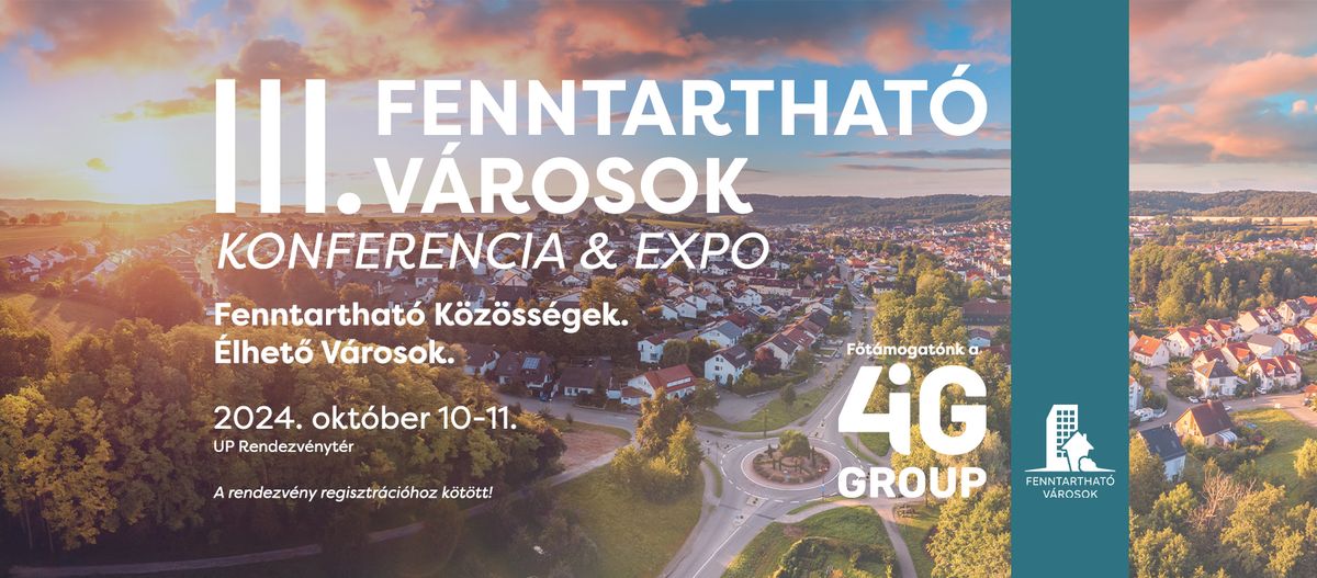 III. Fenntarthat\u00f3 V\u00e1rosok Konferencia-\u00e9s EXPO