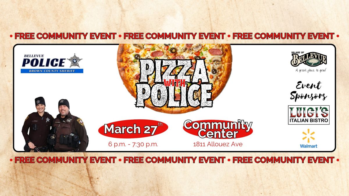 Pizza w\/Police!