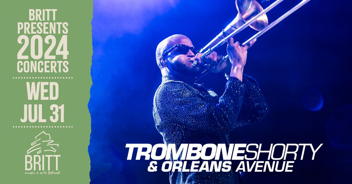 Trombone Shorty & Orleans Avenue with Special Guest Celisse