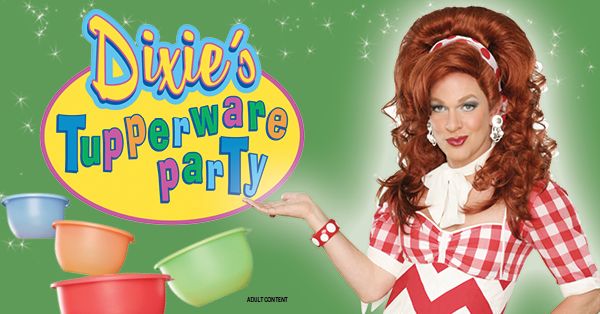 Dixie's Tupperware Party