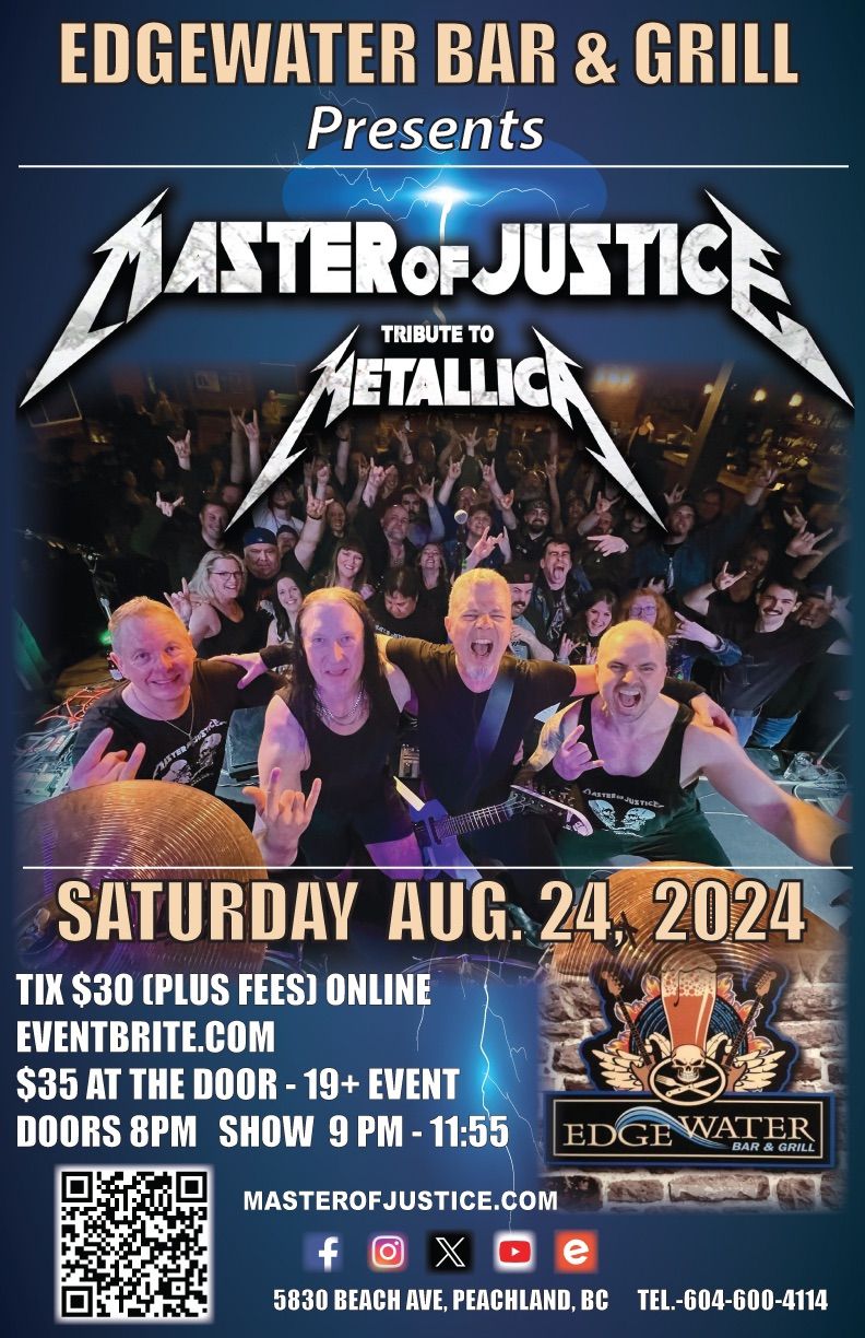 Edgewater Bar-Peachland,BC Metallica Tribute\/Master of Justice
