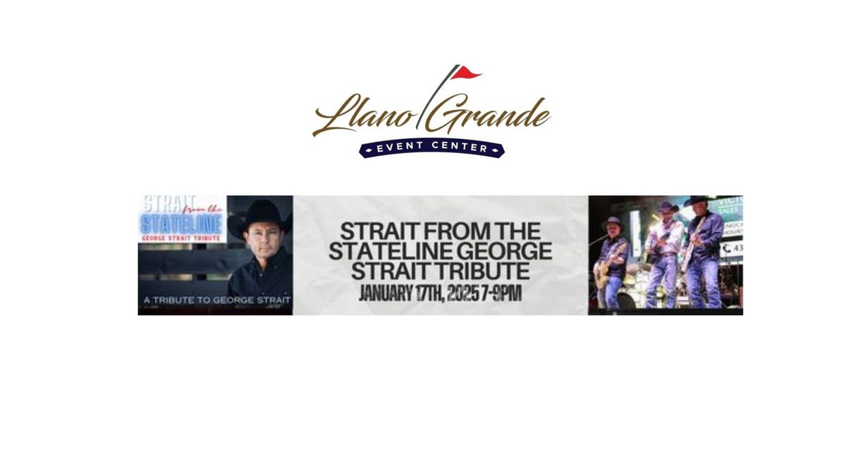 Strait From the Stateline: George Strait Tribute 