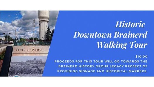 Historic Downtown Brainerd Walking Tour