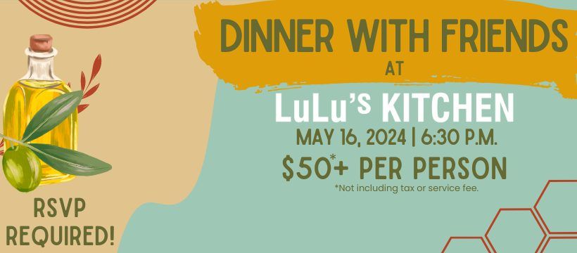 May Dinner with Friends at LuLu's Kitchen