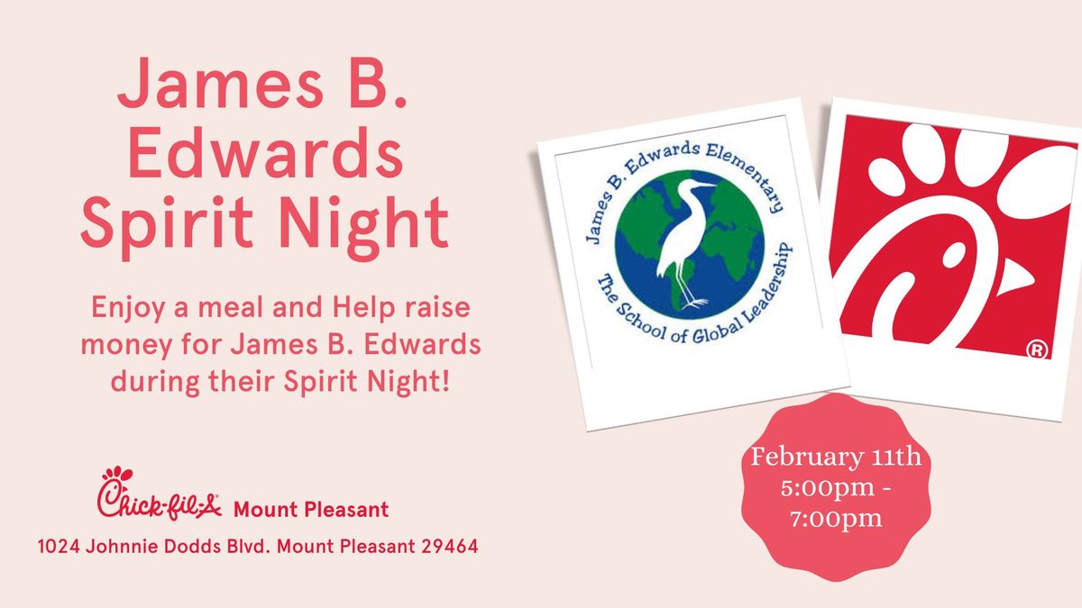 James B Edwards Spirit Night