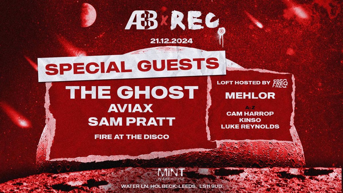 ABB x REC. - Special Guests (TBA), The Ghost, AVIAX, Sam Pratt, Fire At The Disco + More 