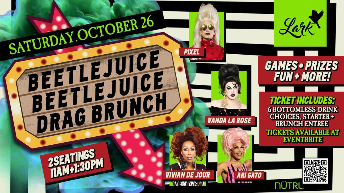 Beetlejuice Drag Brunch