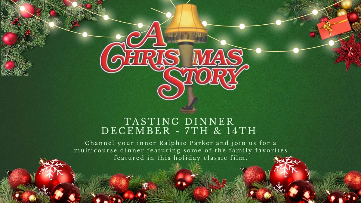 A Christmas Story Tasting Dinner