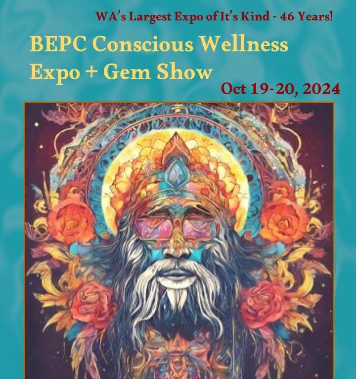 BEPC Conscious Wellness Expo + Gem Show