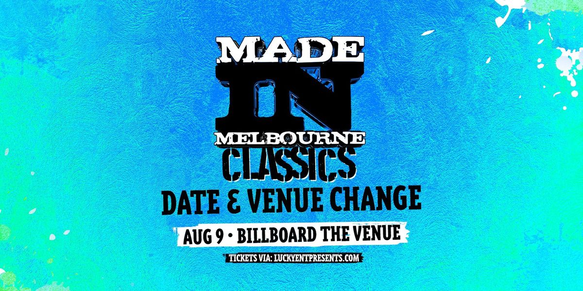 Made In Melbourne | Billboard | Aug 9th