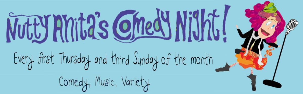 Nutty Anita's Comedy Night ft Nadine Froughi 