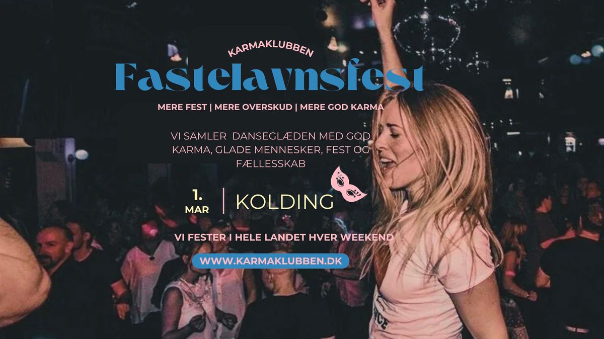 KOLDING \u2022 Fastelavnsfest \/\/ Dansefest \u2022 L\u00f8rdag 1. marts