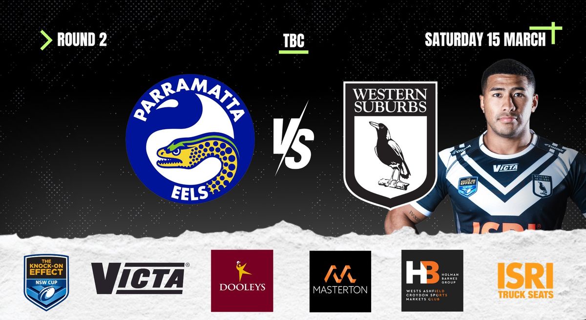 ROUND 2: Wests Magpies Meet the Parramatta Eels