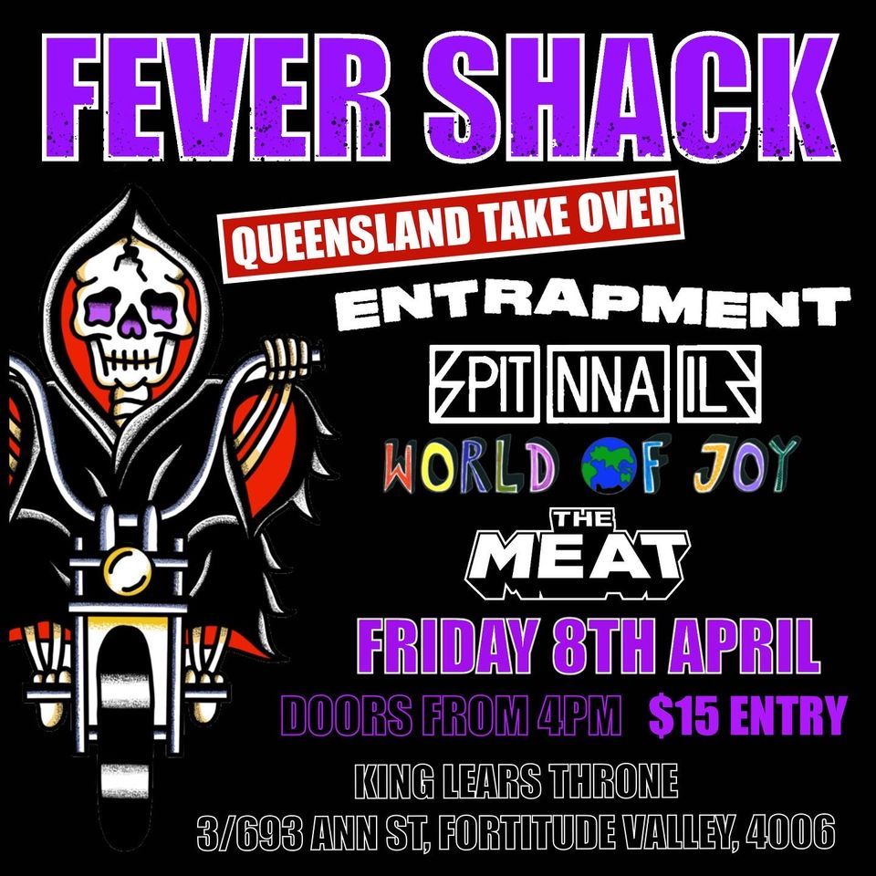 FEVER SHACK QUEENSLAND WEEKENDER: BRISBANE SHOW