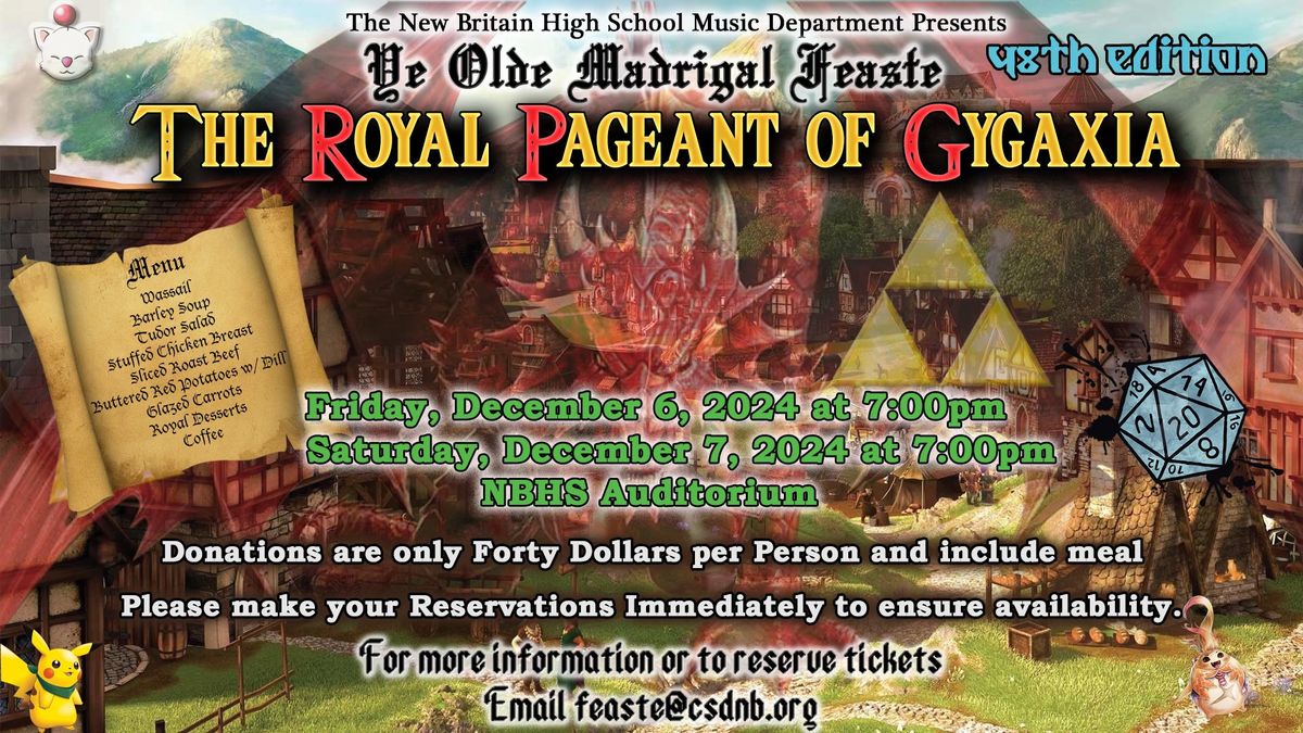 48th Annual Madrigal Feaste: The Royal Pageant of Gygaxia