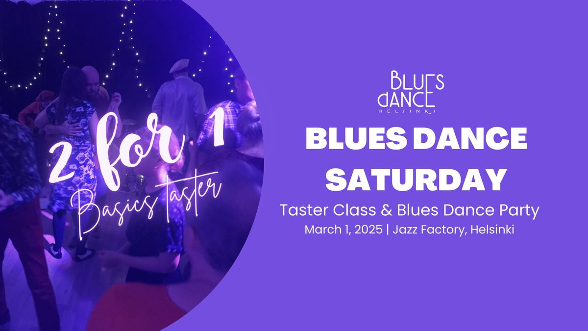 Blues Dance Saturday - Newcomer special 2 for 1