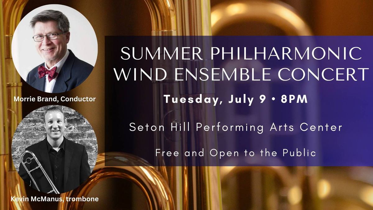 Summer Philharmonic Wind Ensemble Concert