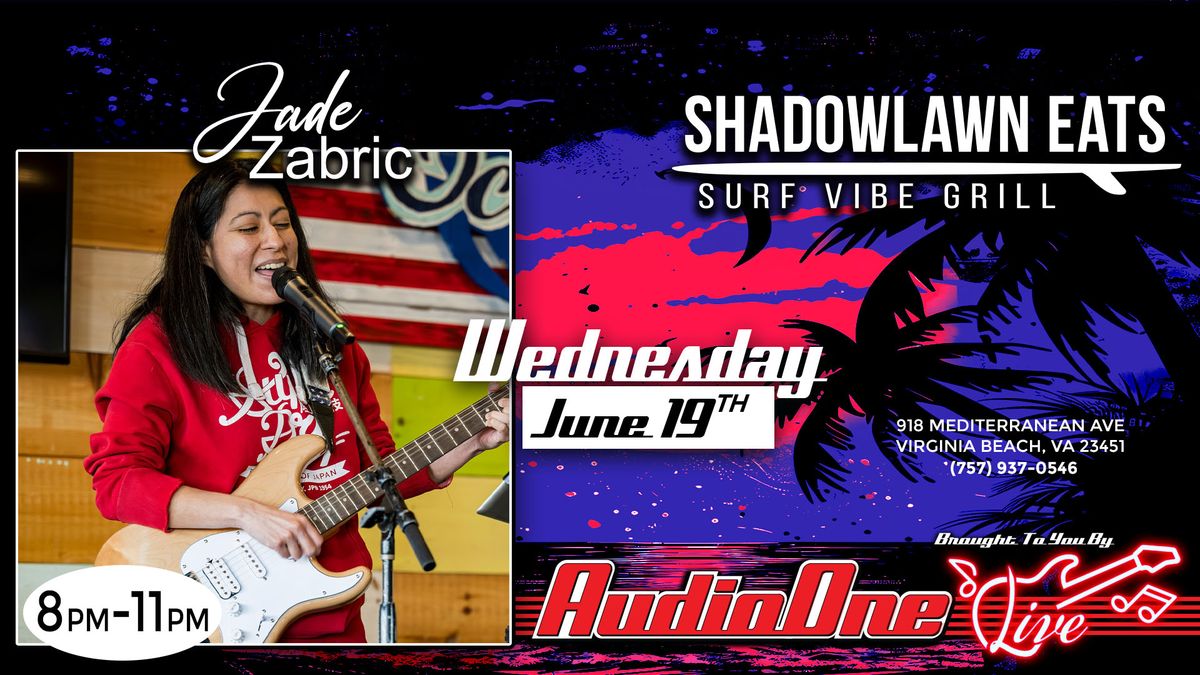 Jade Zabric at Shadowlawn Eats brought to you by Audio One Live
