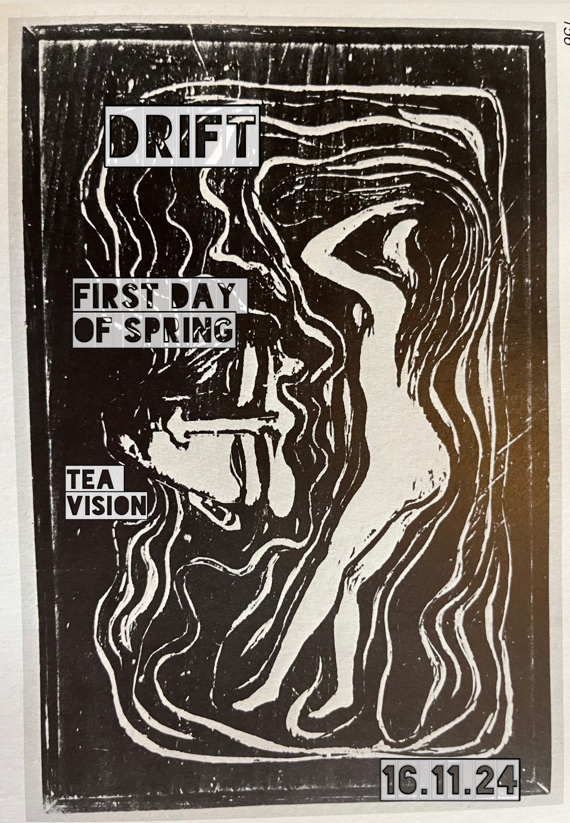 Drift + First Day of Spring + Tea Vision