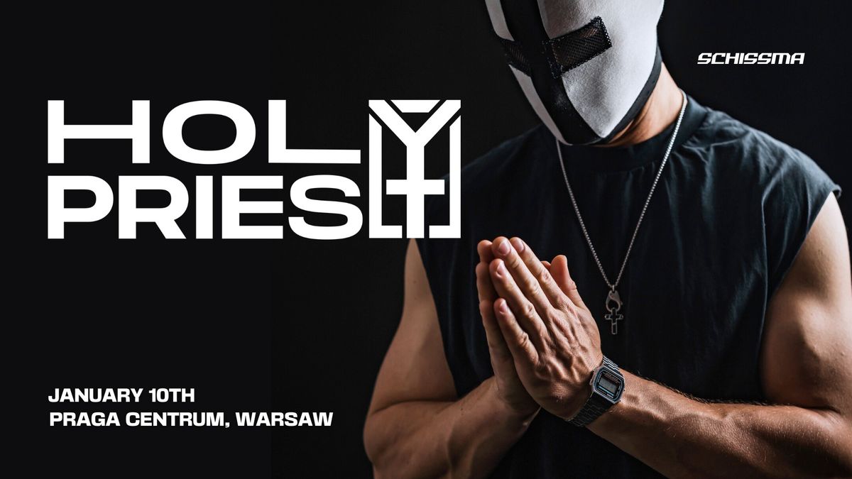 SCHISSMA: HOLY PRIEST - 10.01.2025, WARSAW