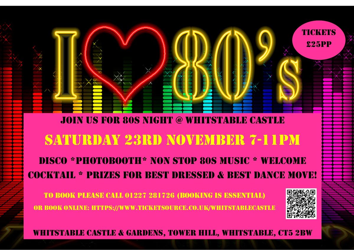 80s Night @ Whitstable Castle