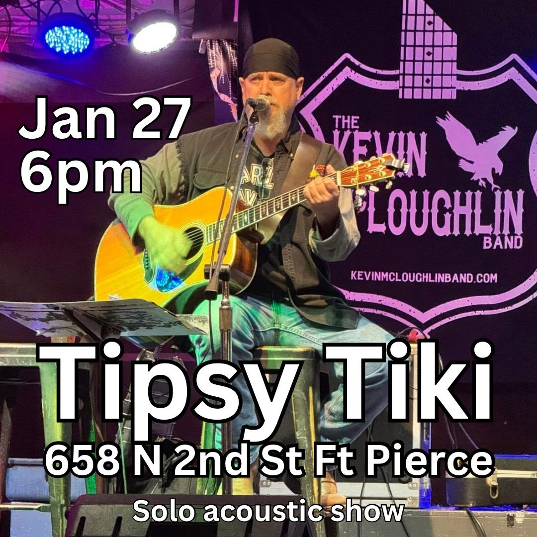 Kevin McLoughlin solo at Tipsy Tiki