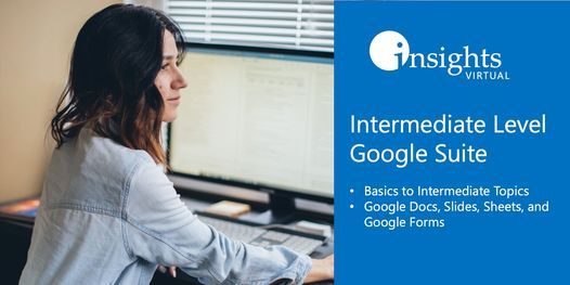Basic to Intermediate Google Sheets, Slides, and Forms