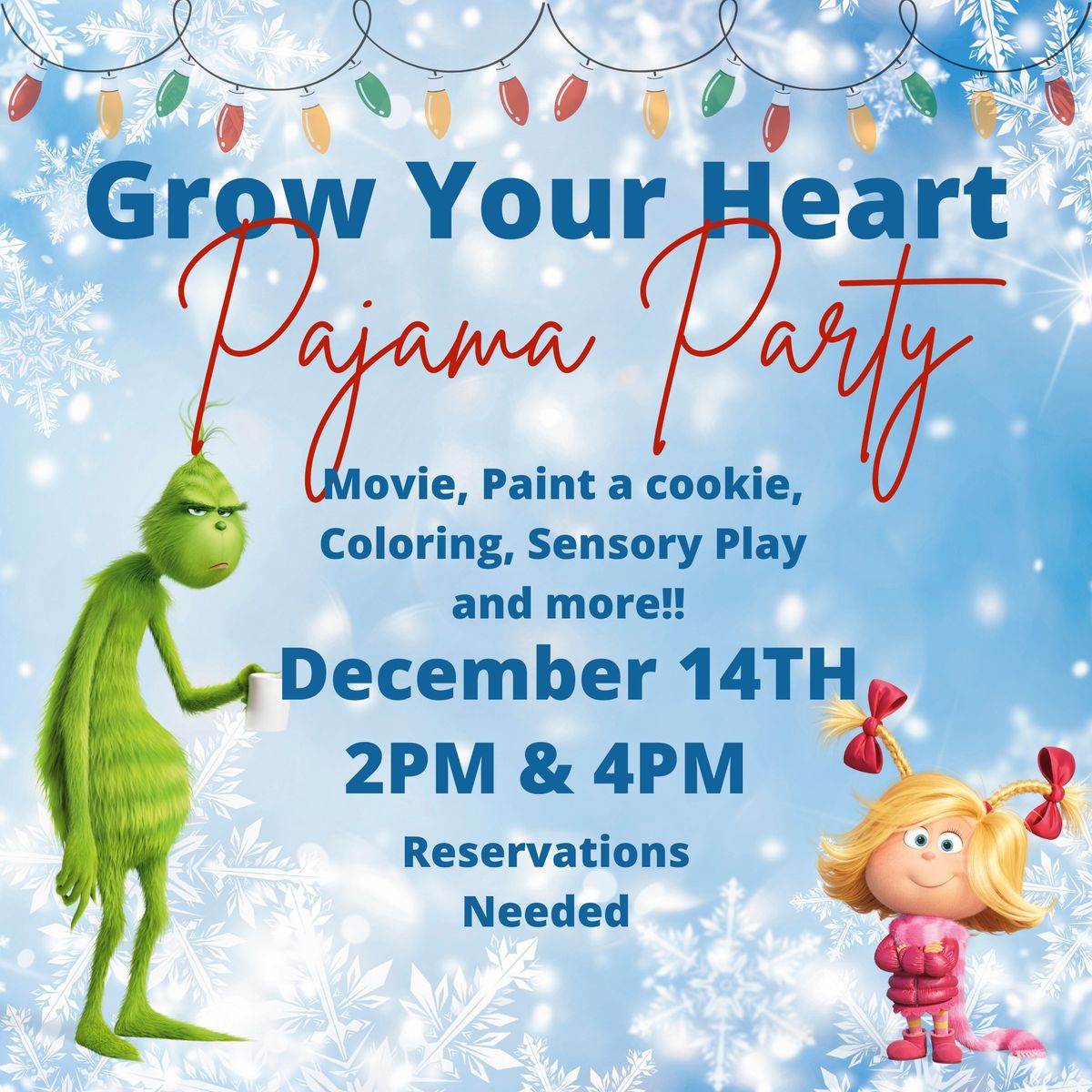 Grow Your Heart Pajama Party - December 14th