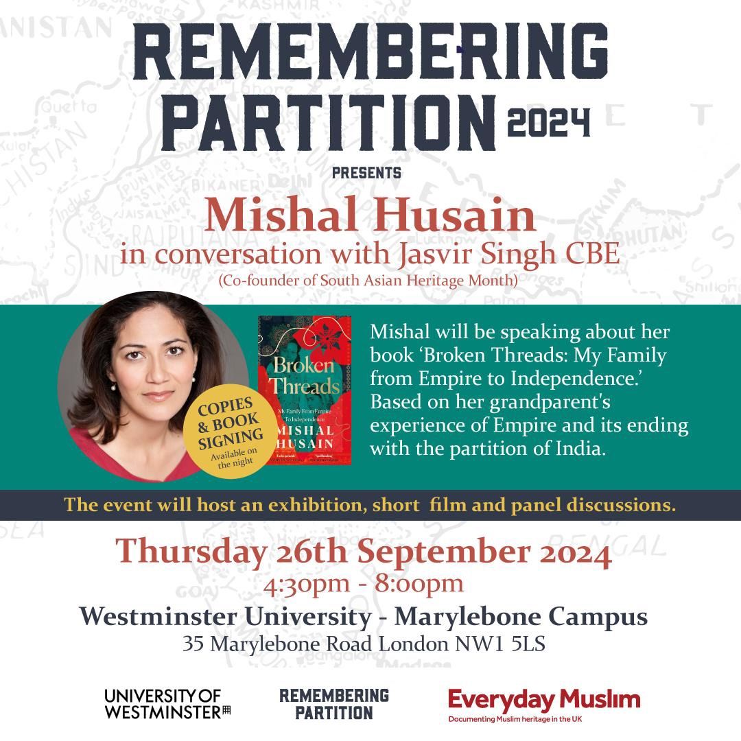 Remembering Partition 2024 - Westminster Voices - In conversation with Mishal Hussain