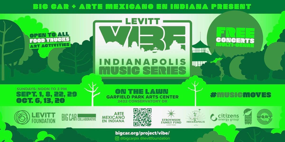 Levitt VIBE Indianapolis Music Series - Week 3