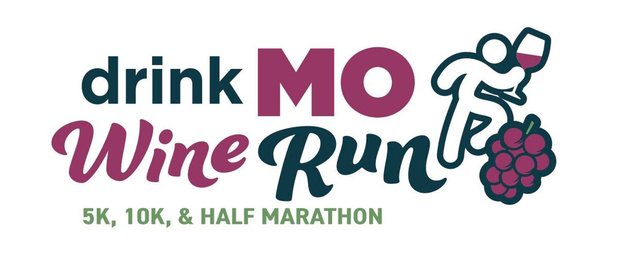 Drink MO Wine Run - 5K | 10K | Half Marathon