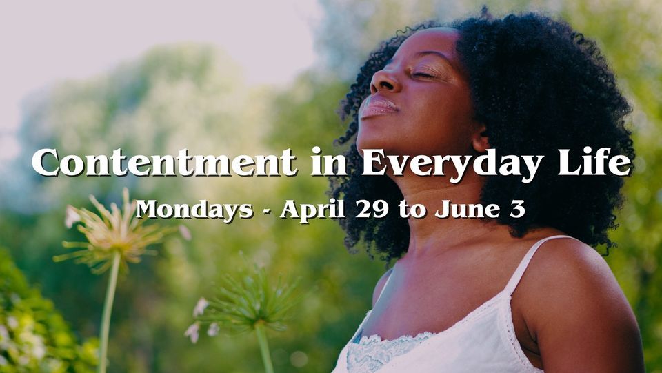 Contentment In Everyday Life