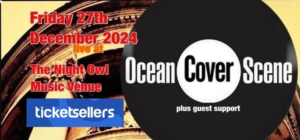 Ocean Cover Scene debut at Night Owl for Xmas"