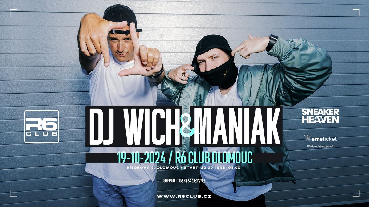 DJ WICH & MANIAK \/ R6 Club 19.10.24