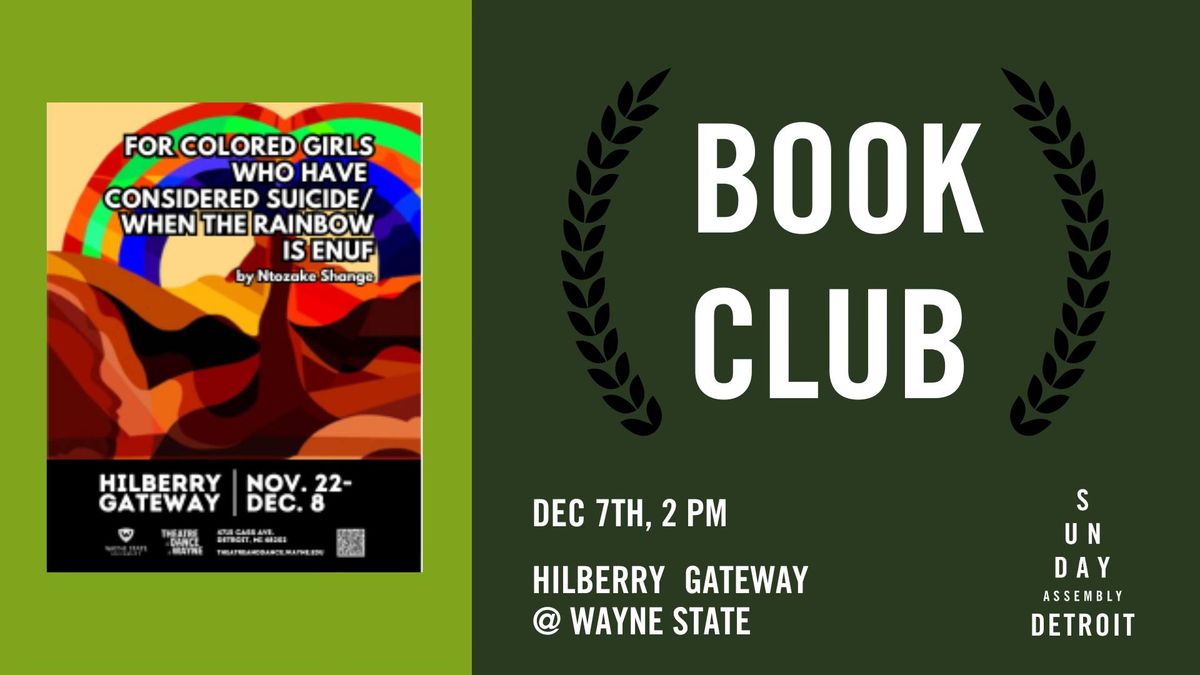 Book Club: PLAY OUTING: for colored girls who have considered suicide\/ when the rainbow is enuf