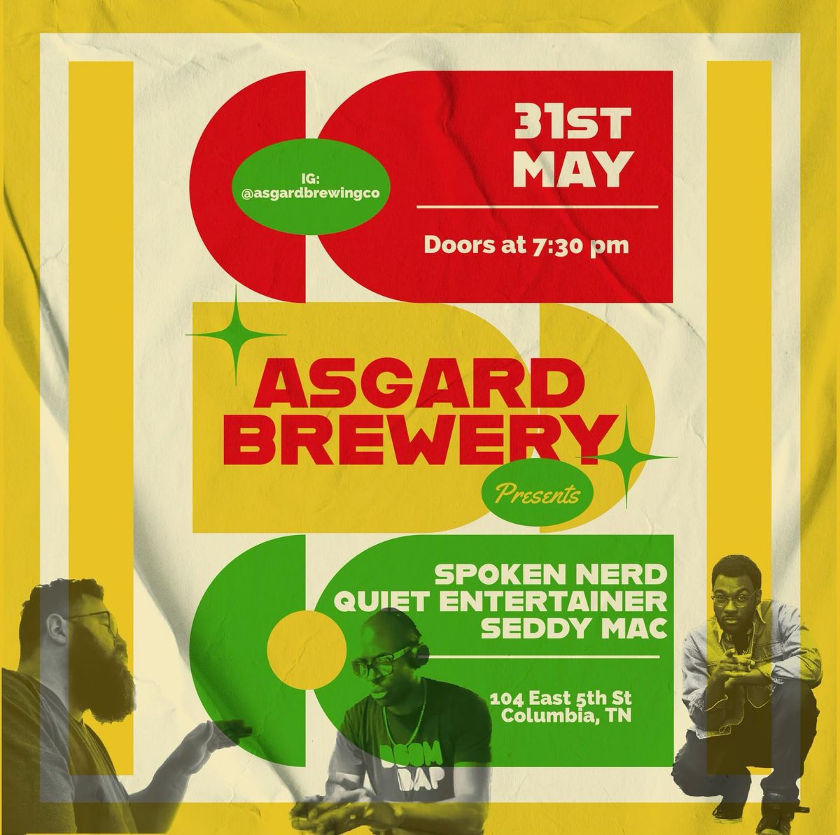 Spoken Nerd, Quiet Entertainer, & SeddyMac at Asgard Brewing Co. & Taproom