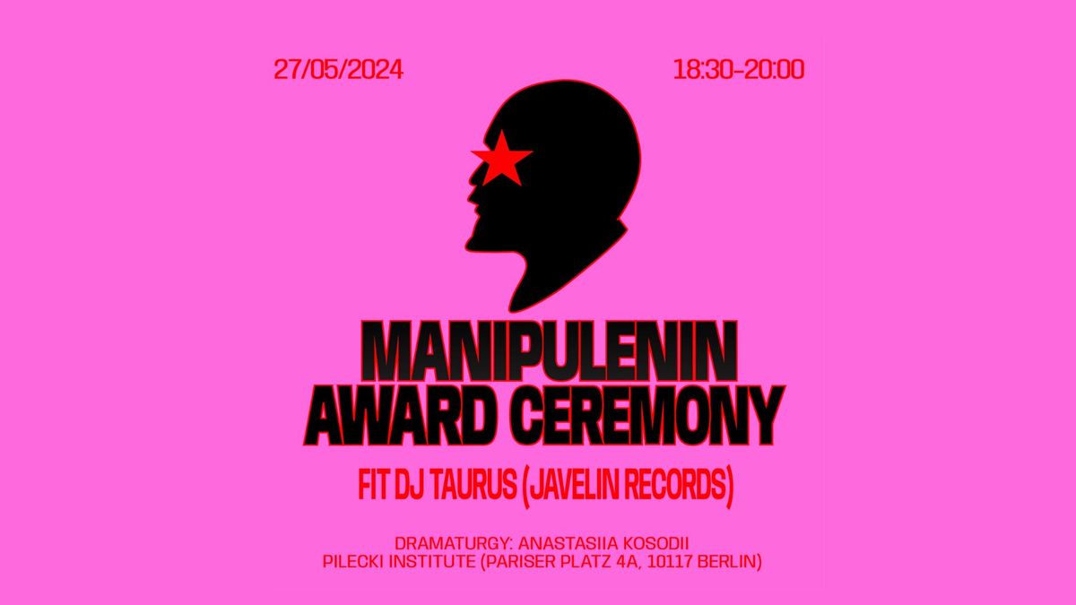 The Manipulenin Award Ceremony 