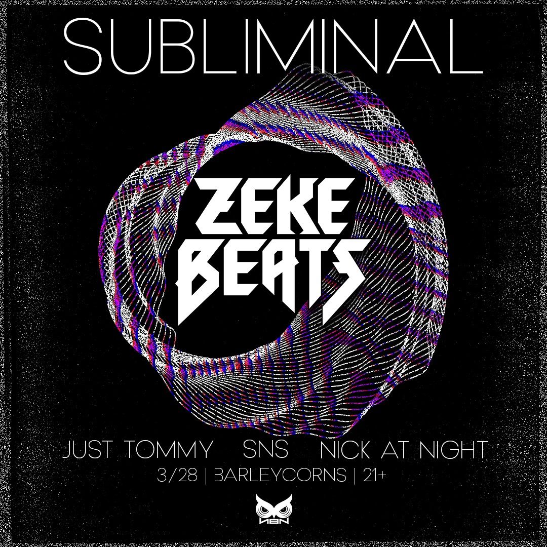 SUBLIMINAL ft. ZEKE BEATS