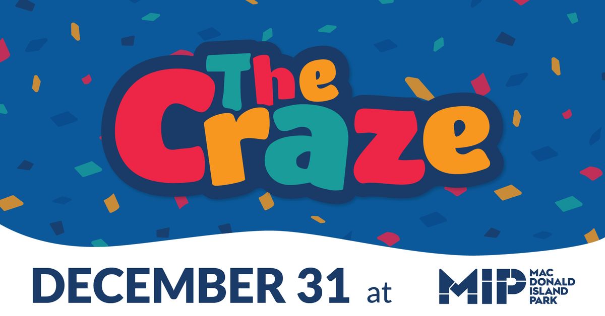 The Craze - Family-Friendly New Year's Eve Party