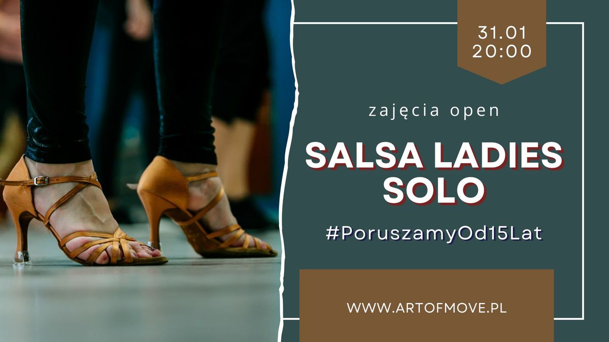 Salsa Ladies Solo - zaj\u0119cia open \/\/ 31.01 Art of Move