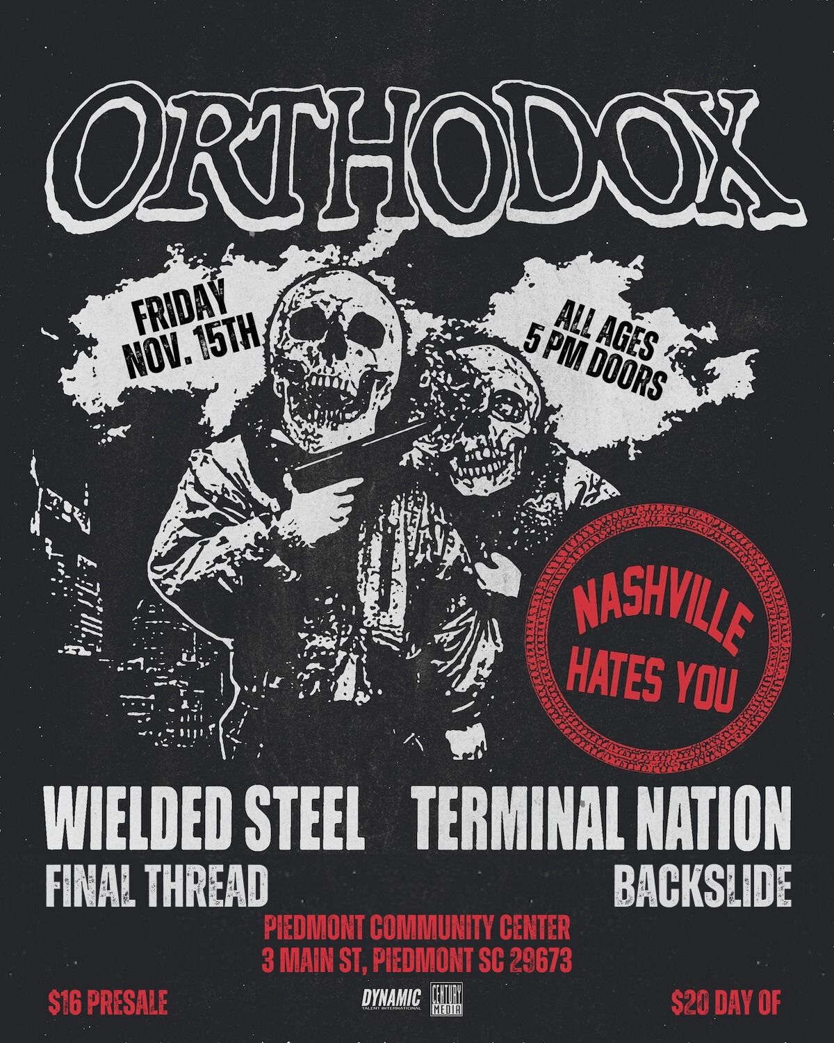 Orthodox w\/ Wielded Steel, Terminal Nation & More!