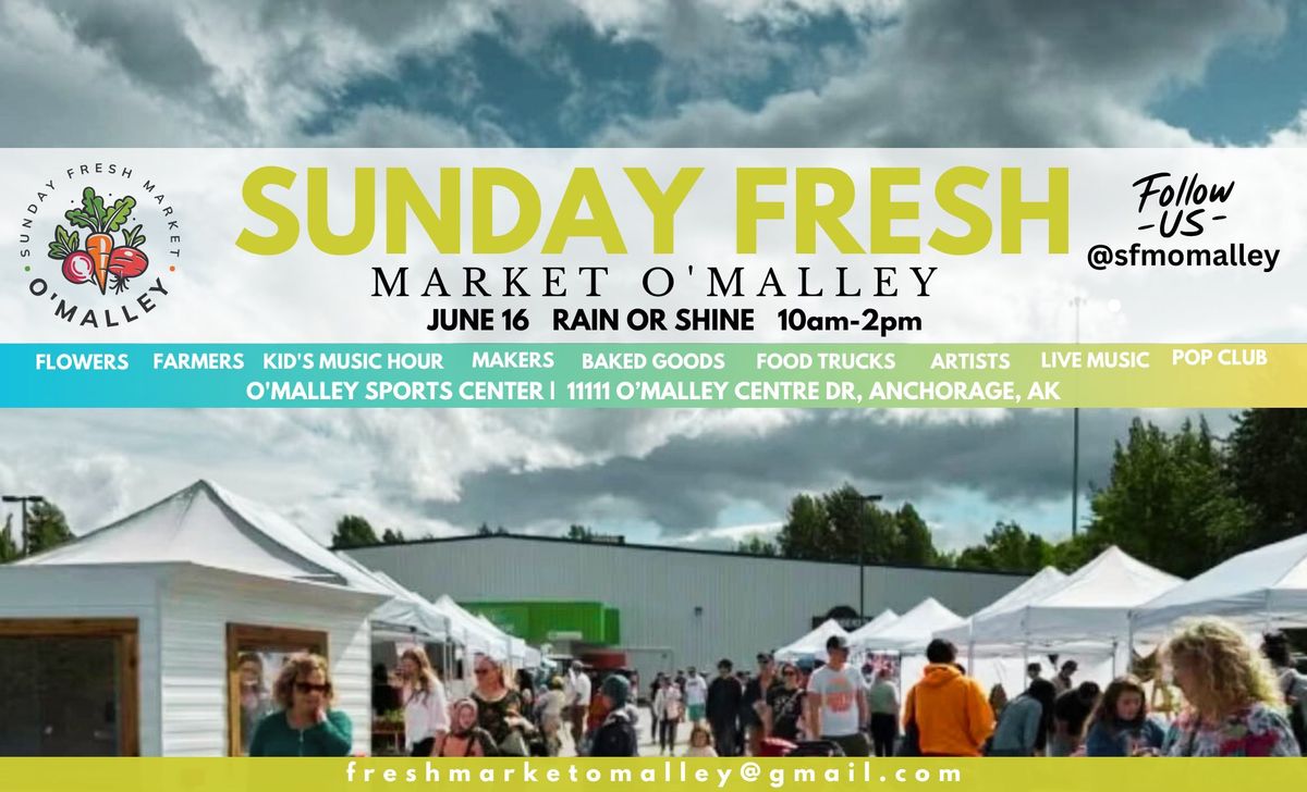 Sunday Fresh Market O'Malley | Farmers Market 