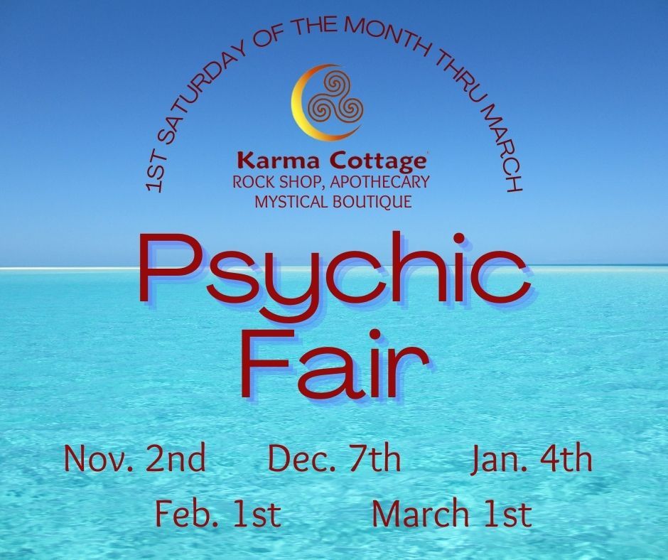 Karma Cottage Psychic Fair - 1st Saturday of the Month