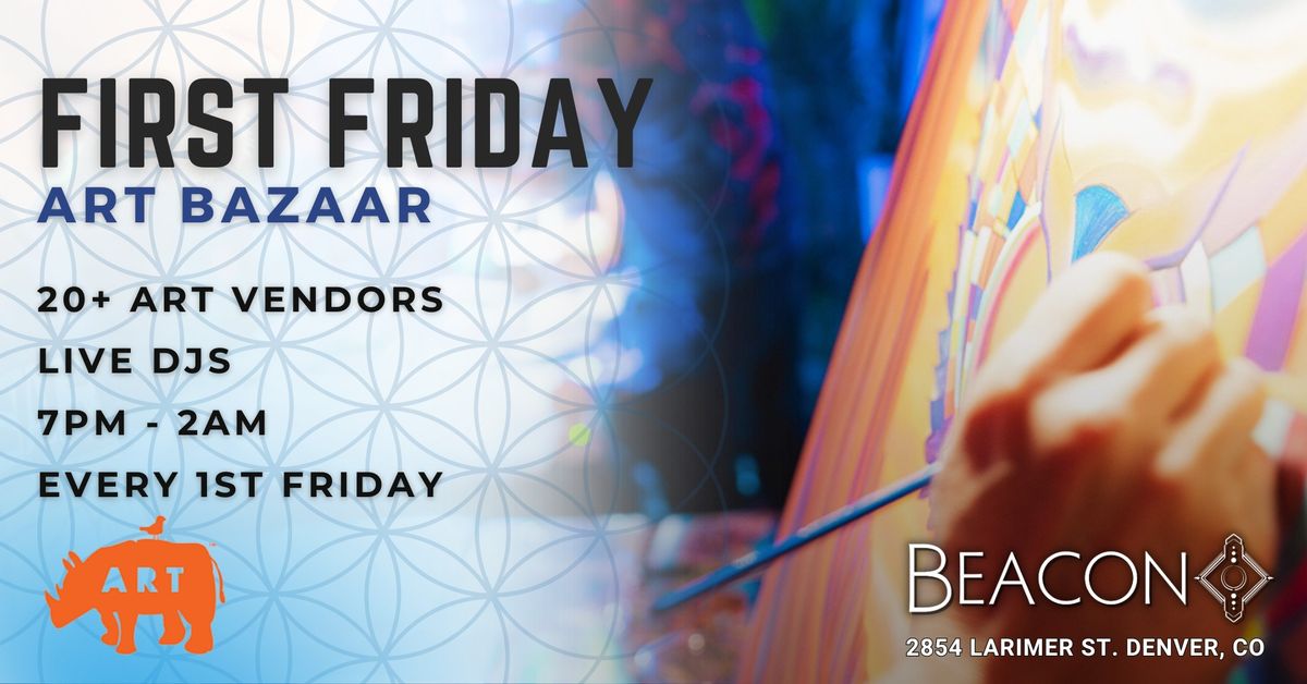 First Friday Art Bazaar! 