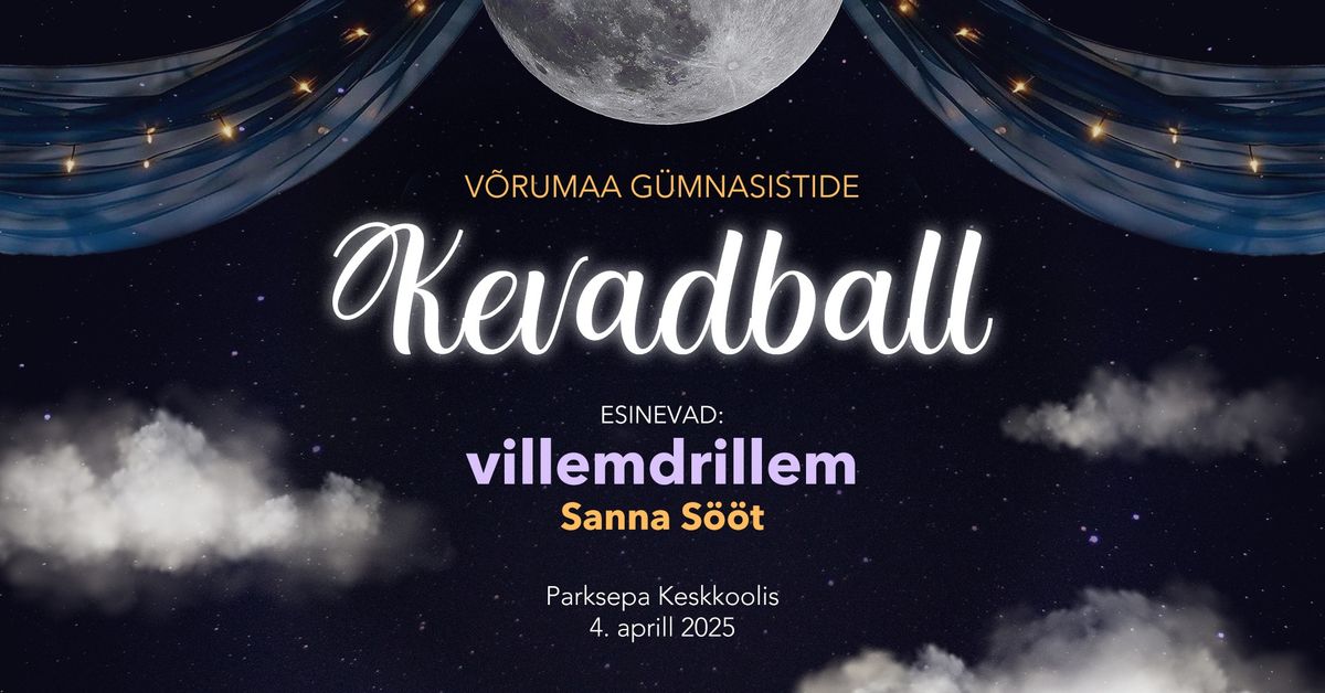 V\u00d5RUMAA G\u00dcMNASISTIDE KEVADBALL 2025